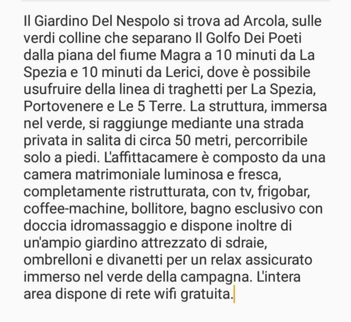 Il Giardino Del Nespolo Otel Arcola Dış mekan fotoğraf
